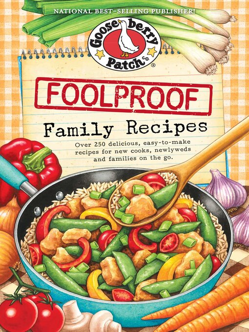 Title details for Foolproof Family Recipes by Gooseberry Patch - Wait list